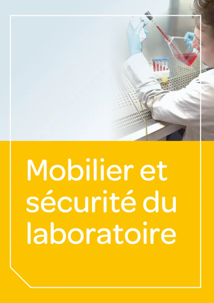 Mobilier et sécurité du laboratoire Mobilier et sécurité du laboratoire